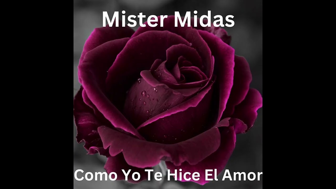 Mister Midas - Como Yo Te Hice El Amor (Audio Oficial)