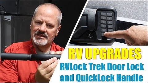 New RVLock Trek Keyless Door Lock & QuickLock Intelligent Screen Door Handle