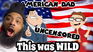 REACTING to American Dad UNCENSORED Clips (Edited)
