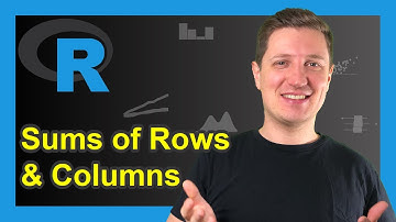R Sums of Rows & Columns in Data Frame or Matrix (Examples) | rowSums & colSums Functions in RStudio