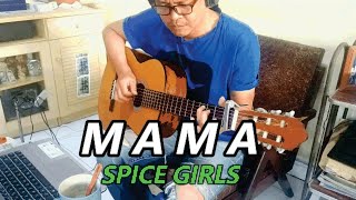 Download lagu Mama - Spice Girls - Fingerstyle cover by roms
