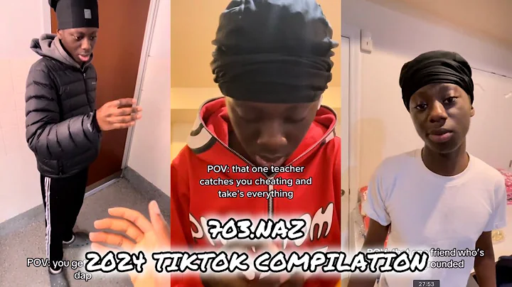 703.naz 2024 Funniest TikTok Compilation