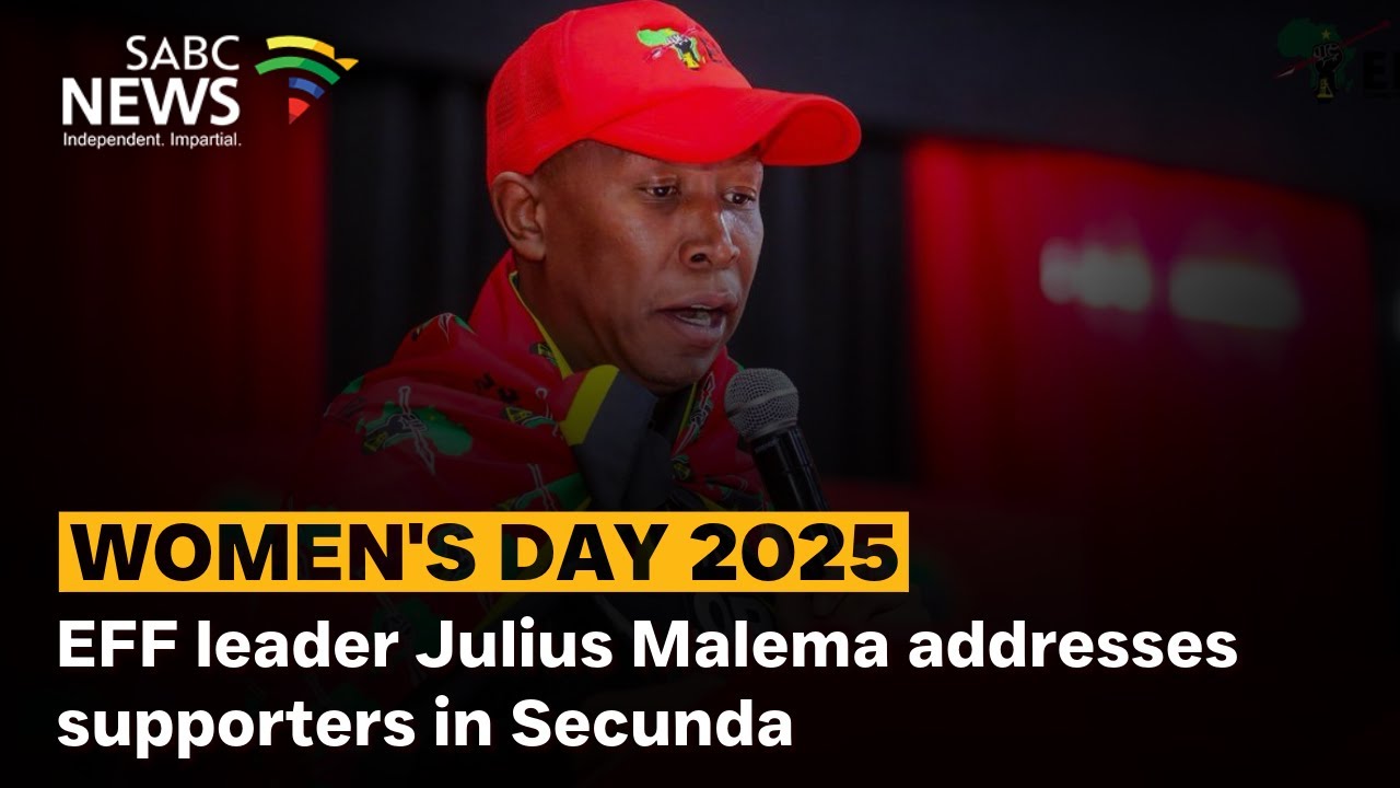 Women's Day 2025 | EFF leader Julius Malema addresses supporters in Secunda