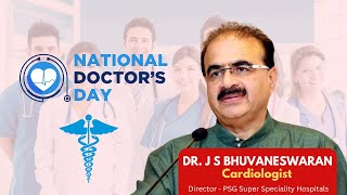 National Doctors Day 2024 | Doctors day Message  | Dr J S Bhuvaneswaran