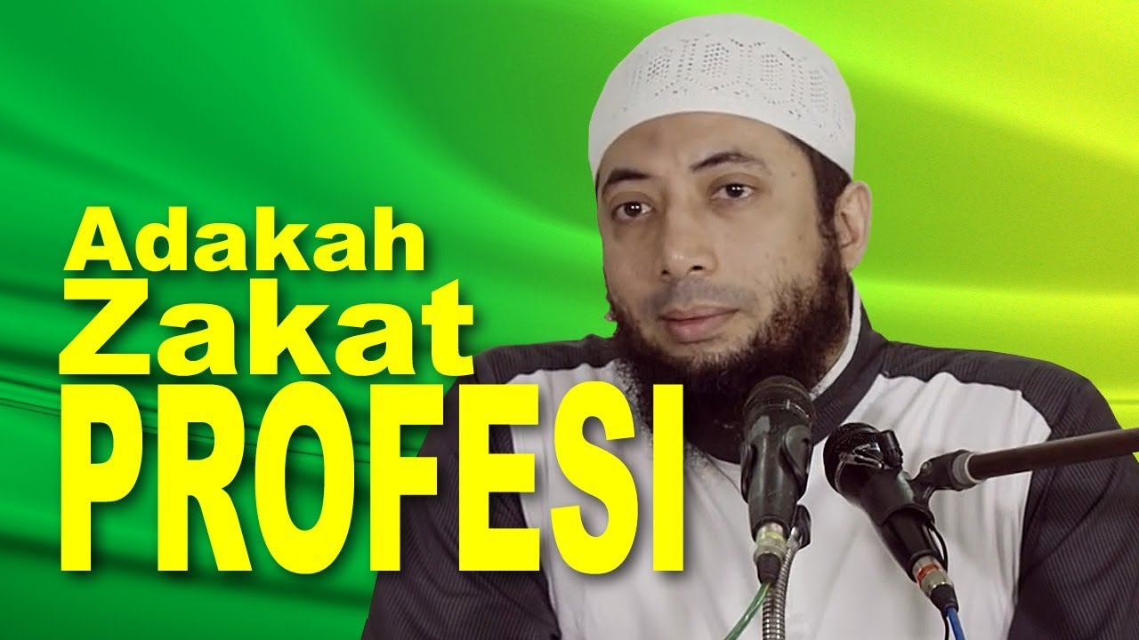 Adakah Zakat Profesi? DR Khalid Basalamah MA