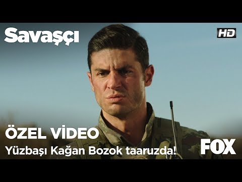 Yüzbaşı Kağan Bozok taaruzda!