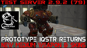 War Robots - Test Server 2.9.2 (79) - Full IQSTR & Prototype C Combat Demonstration
