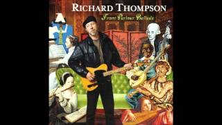 Watch Richard Thompson Old Thames Side video