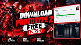 How to Download Prototype 2 on PC for Free | New Method (2026) 🔥💯
