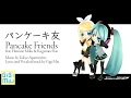 パンケーキ友 - Pancake Friends [Hatsune Miku] [Kagamine Rin] [Vocaloid]