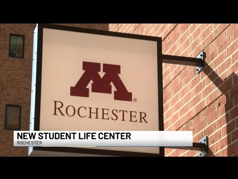 University of Minnesota Rochester opens new student life center