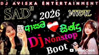 Download lagu 2026π Sad Boot Nonstop 8Min |Heart Touching Slowed Reverb| Night Drive Mix- Dj Aviska Entertainment