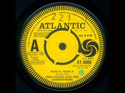 Don Covay And The Goodtimers - Mercy, Mercy 1964