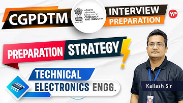 CGPDTM Preparation Strategy | Electronics Engg. | Interview Preparation & Guidance with YourPedia
