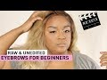 UNEDITED EYEBROW ROUTINE FOR BEGINNERS 2019 | itsagoldenlifestyle