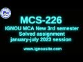IGNOU MCS-226 solved assignment January-July 2023 Download || MCA  3rd semester solved assignment.