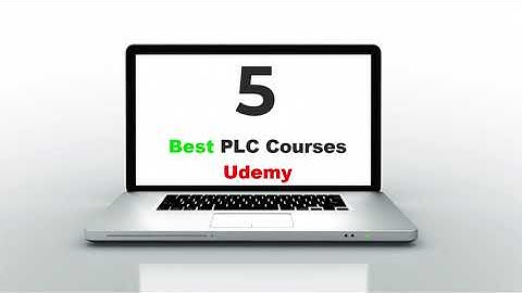 5 Best PLC Courses Udemy - Ratings ★★★★★ (98.1% Success!)
