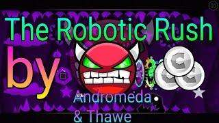 Un Demon, Un Intento The Robotic Rush Baicra Demon By Andromeda And Thawe - Geometry Dash 2.0
