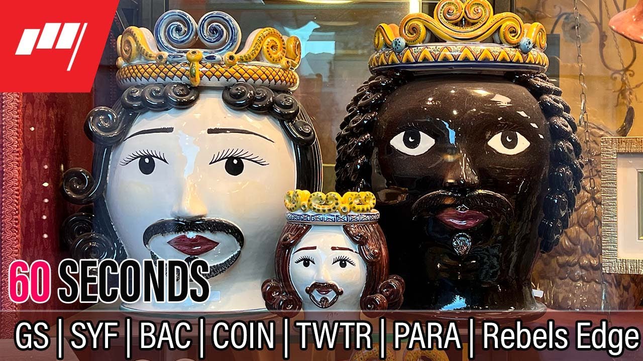 ⏱️60 Seconds $GS $SYF $BAC $COIN $TWTR $PARA Rebels Edge at 