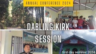 First Day Annual Conference 2024Dkyfucni Ehccpeniel Church,Lebong Lingsekha, Kalimpong