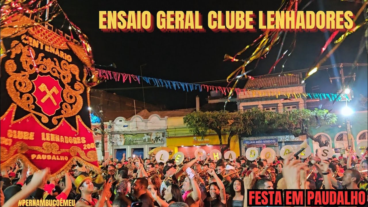 Ensaio Geral Do Clube Lenhadores De Paudalho 2025