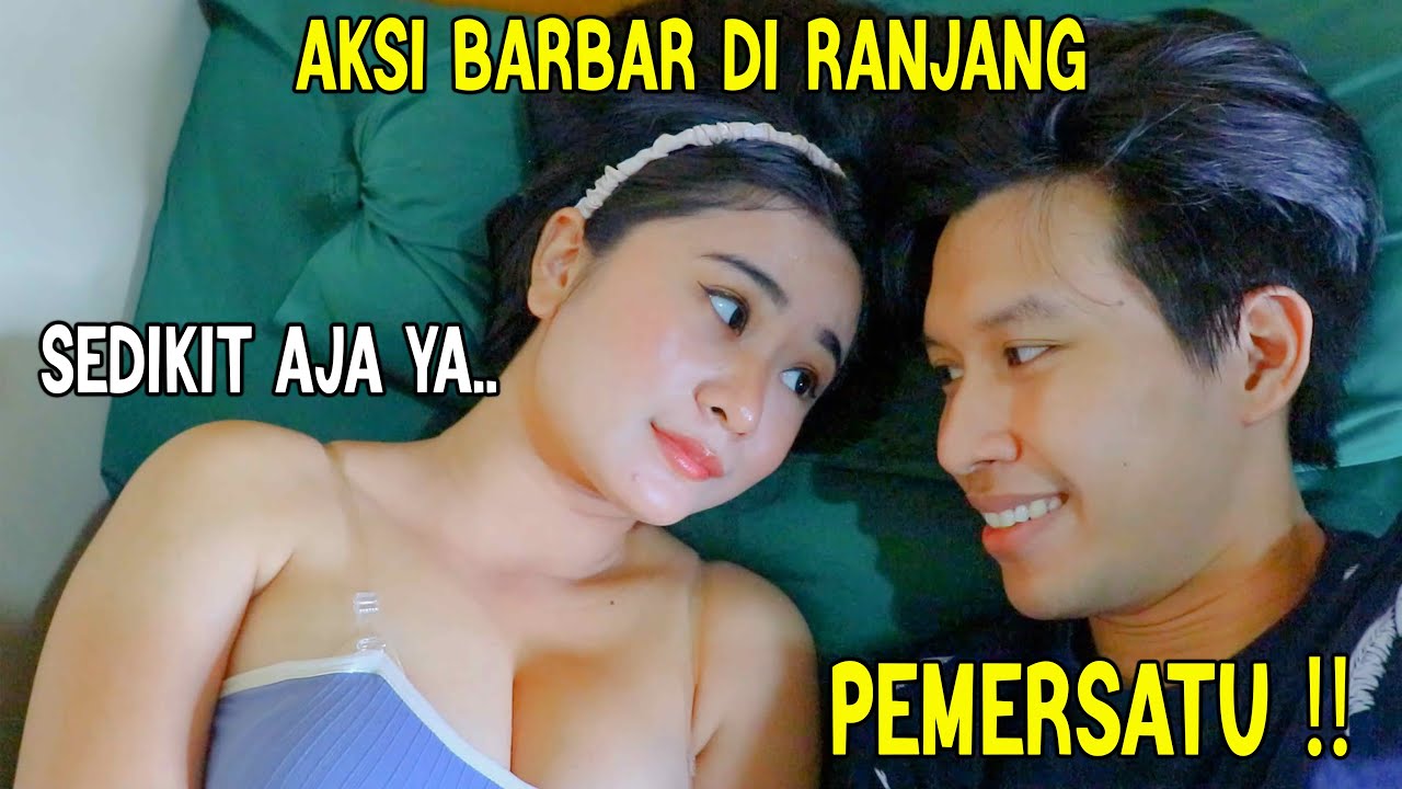 PRANK BIKIN GELI PACAR MALAH JADI BARBAR DI RANJANG