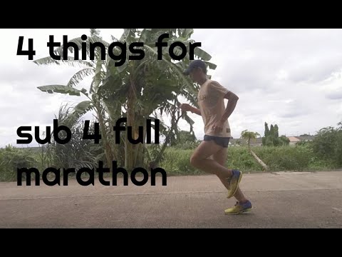 4 หัวใจหลักของ sub 4 ฟูลมาราธอน (4 things for sub 4 full marathon)