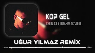 Lvbel C5 & İbrahim Tatlıses - Kim Bu Gözlerindeki Yabancı (Uğur Yılmaz Remix) Barış Yamaç Grani Mix Resimi