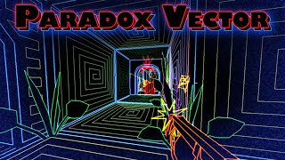 Paradox Vector 2020 Trailer