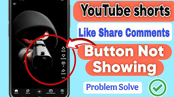 YouTube Shorts Like Comment Share ButtonNot Showing Problem  solve 2025