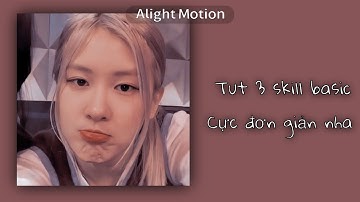 Tut 3 skill am basic cực dễ [Tank_tutam]