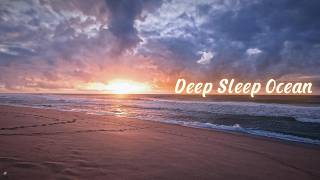 Dramatic Ocean Sunset Clouds & Soft Piano for Deep Sleep | 4 HOURS Calm Waves Ambience | #211