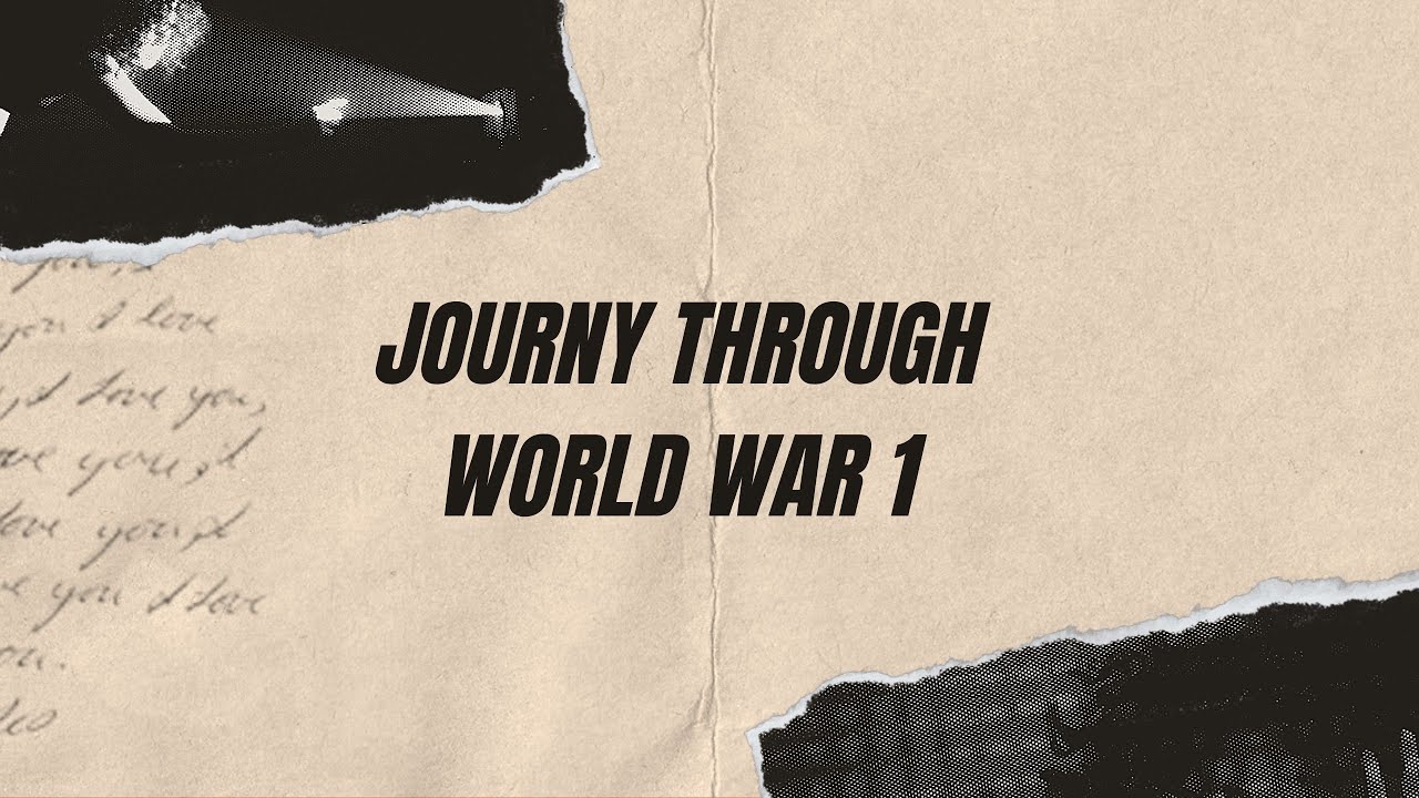 From Trenches to Triumph: A Journey Through World War 1