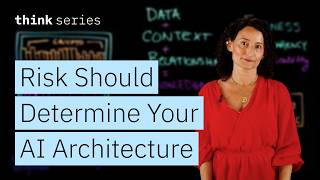 Why Risk Should Determine Your AI Architecture