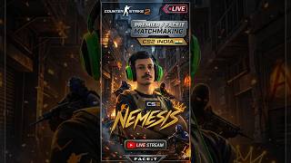🔴CS2 India Live Nemesis #35 | Premier MM #cs2 #counterstrike2 #ytshorts #ytshortsindia #livenow