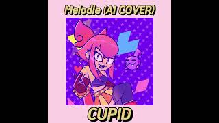 Cupid by FIFTY FIFTY - Melodie (Brawl Stars AI COVER)