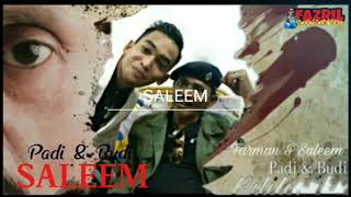 Saleem iklim - Padi & Budi Lyrics Video HD ( Fazril Studio TV )