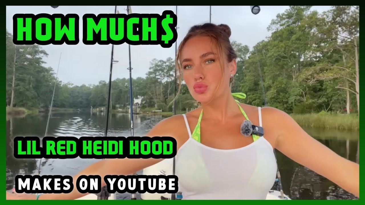 How Much Lil Red Heidi Hood Get paid From YouTube YouTube