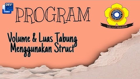 Program C++ Menghitung Volume & Luas Tabung Menggunakan Struct || Lisya Nabila Putri 08011182025019