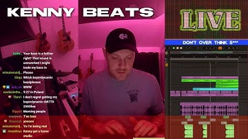 KENNY BEATS Making Beats from scratch LIVE 🔴 - Kenny beats full stream