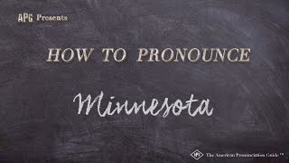How to Pronounce Minnesota (Real Life Examples!)