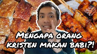3 Alasan Kenapa Orang Kristen Makan Babi