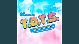 Download Lagu T.O.T.S. Main title (from "T.O.T.S.") (Vocal Version) Download Lagu T.O.T.S. Main title (from "T.O.T.S.") (Vocal Version)