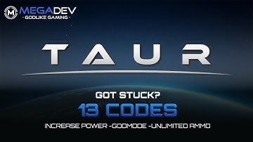 TAUR Cheats: Unlimited Ammo, Add Power, Godmode, ... | Trainer by MegaDev