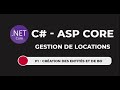 Gestion de location sous asp core  cration des entits et gnration de la base