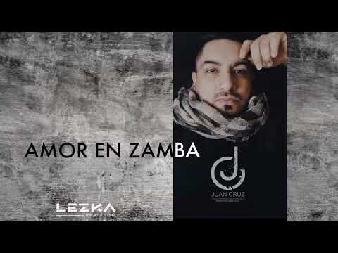 JUAN CRUZ - Amor en zamba