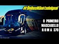 #ÔnibusNãoÉtudoIgual | O PRIMEIRO MASCARELLO ROMA 370
