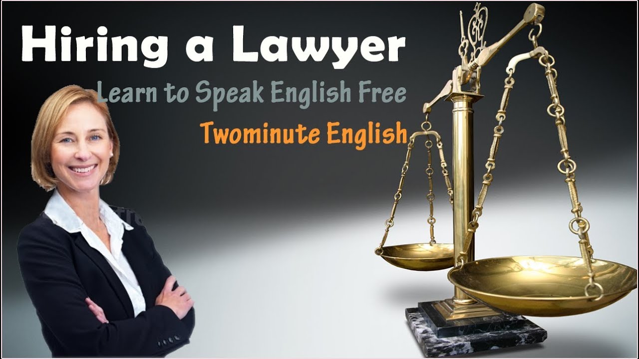 Law speak. Английский для юристов. Адвокат по английскому. Hiring lawyer. Адвокат по английски.