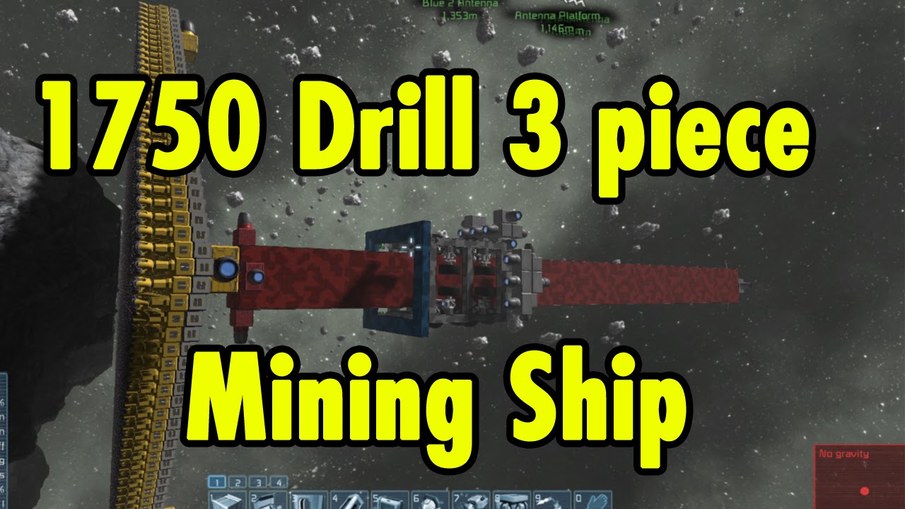 1750 Drill 3 Piece Mining Ship - Space Engineers - YouTube