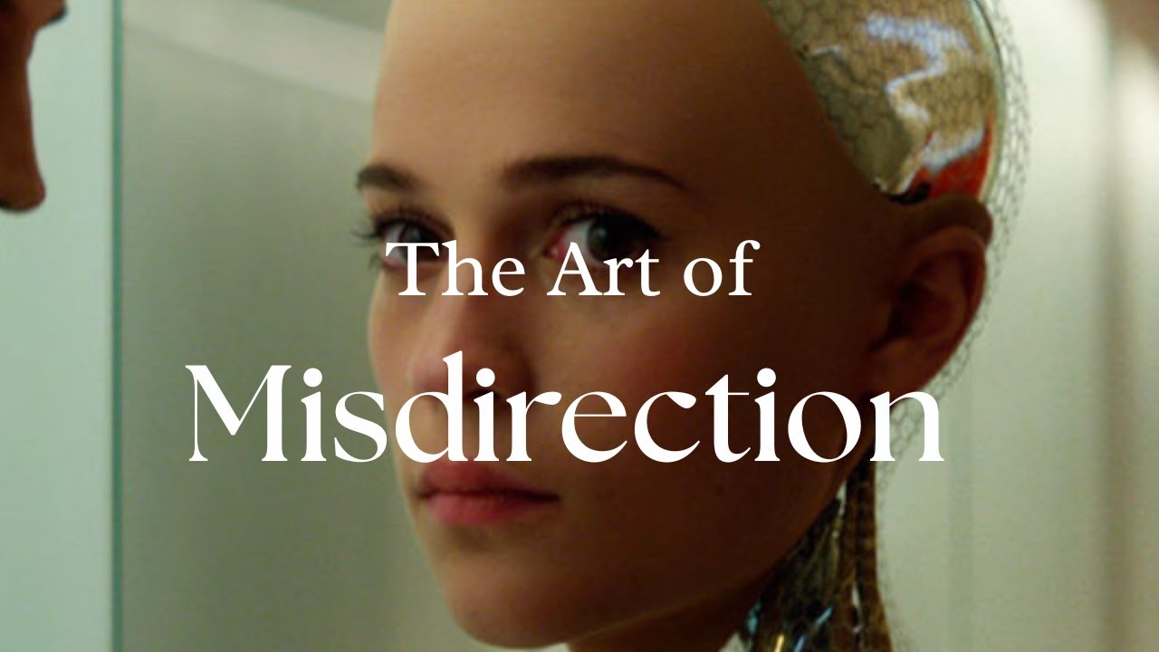 Writing Misdirection Like Ex Machina